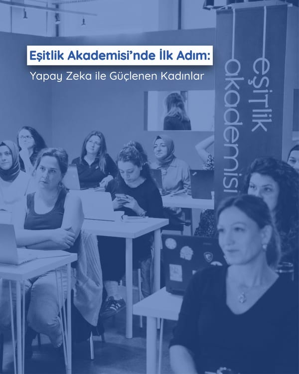 Eşitlik Akademisi'nde İlk Adım